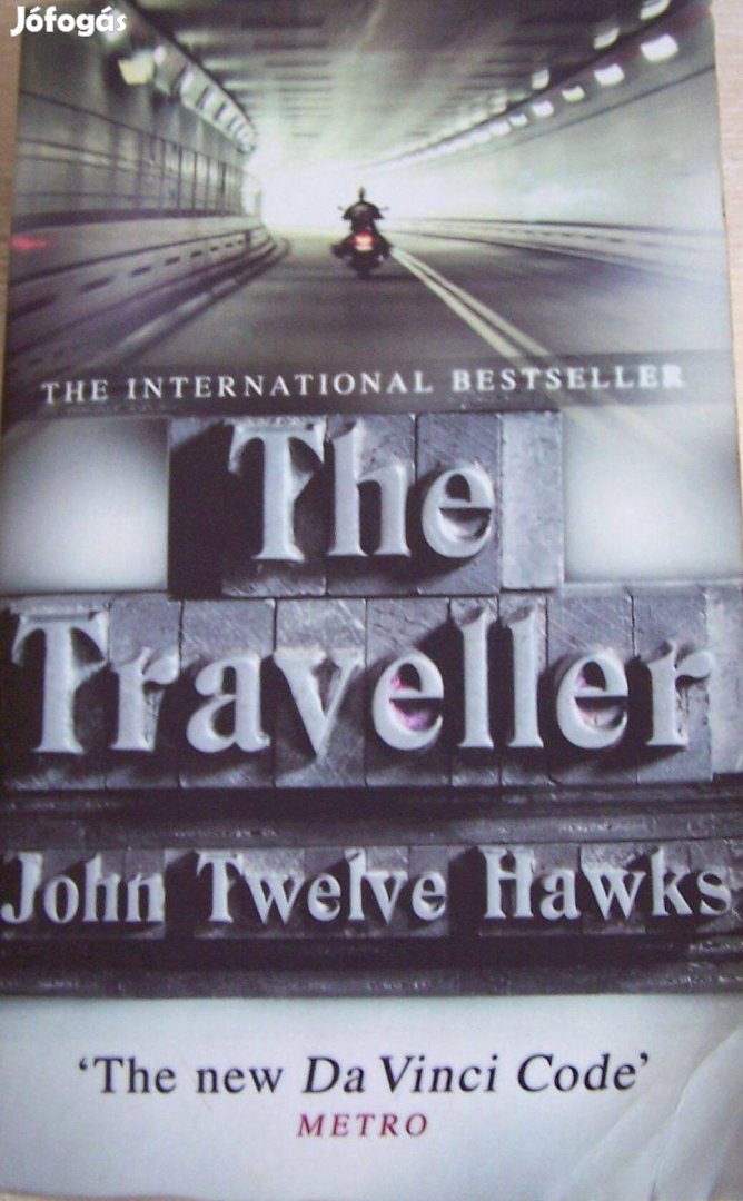 John Twelve Hawks - The Traveller ( angol nyelvű könyv )