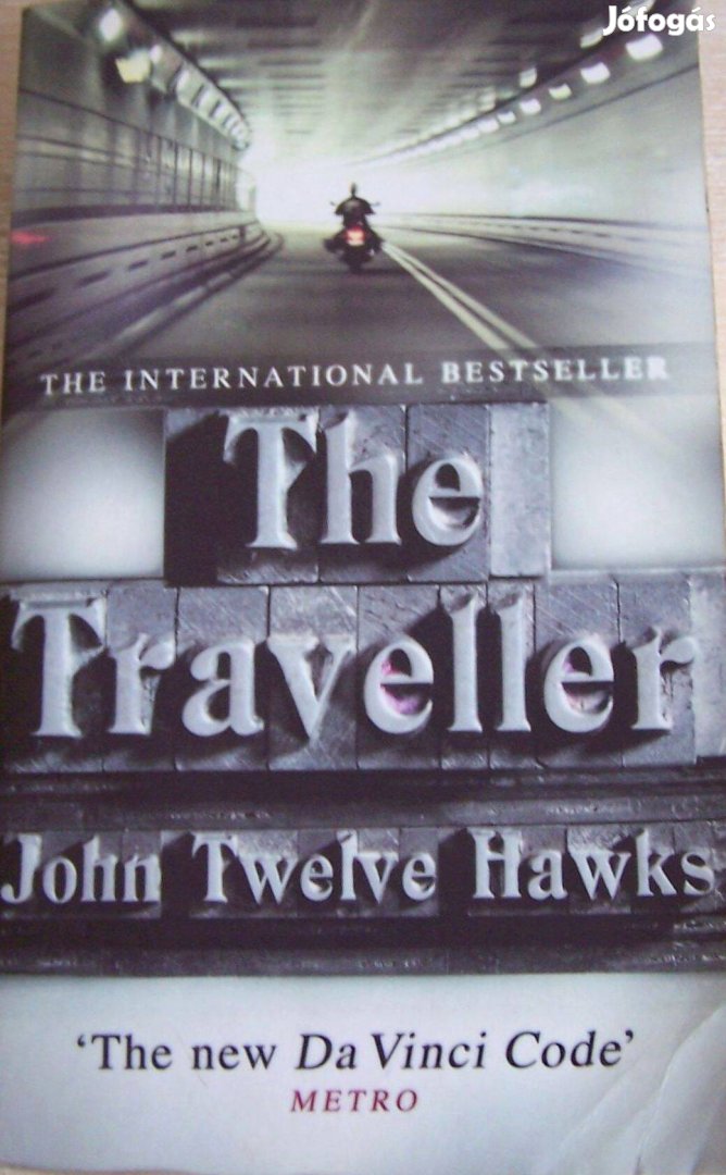 John Twelve Hawks - The Traveller ( angol nyelvű könyv )