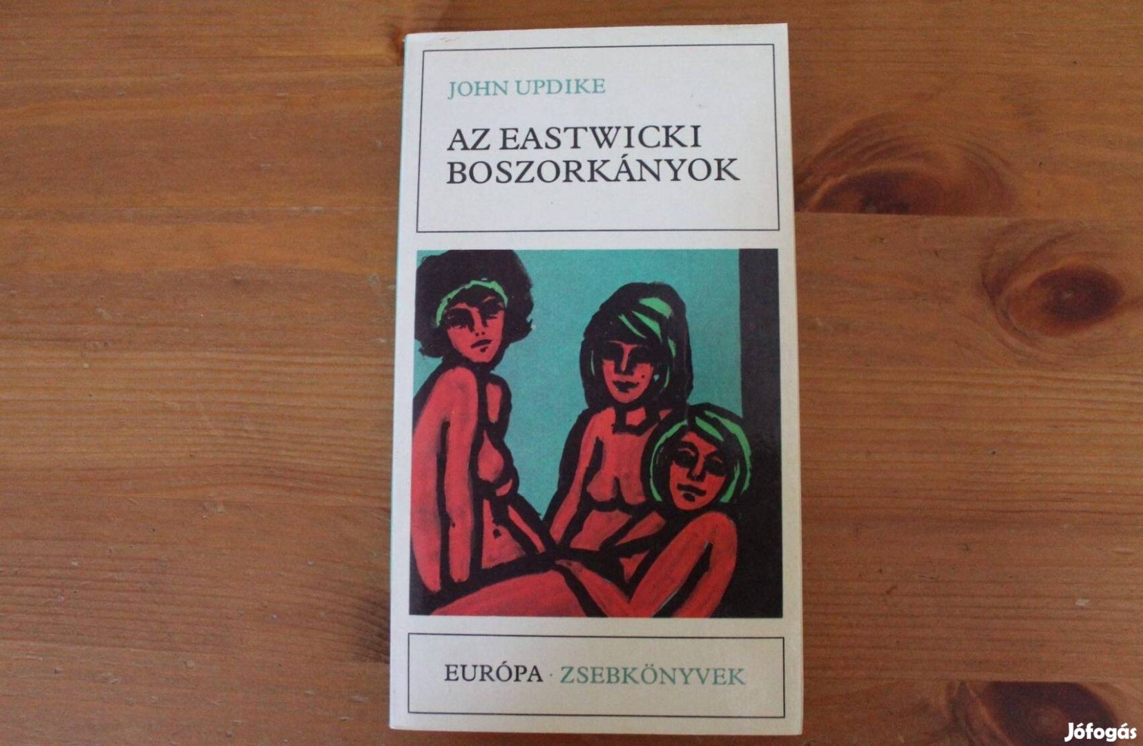 John Updike - Az eastwicki boszorkányok