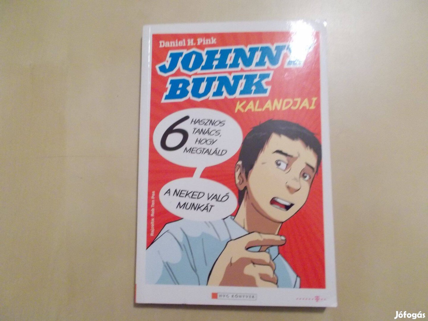 Johnny Bunk kalandjai Képregény (karrier manga), Daniel H. Pink