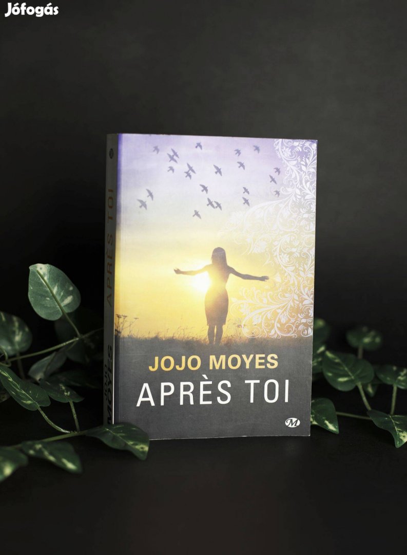 Jojo Moyes - Apres toi