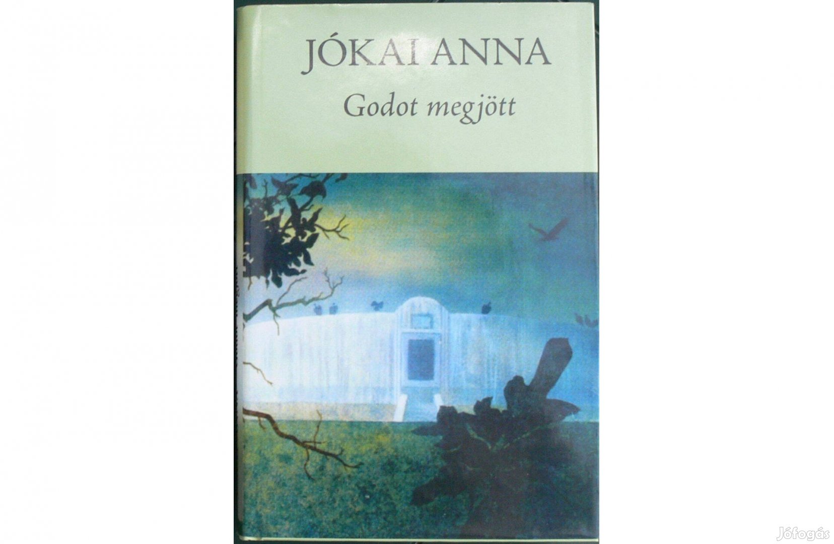 Jókai Anna: Godot megjött