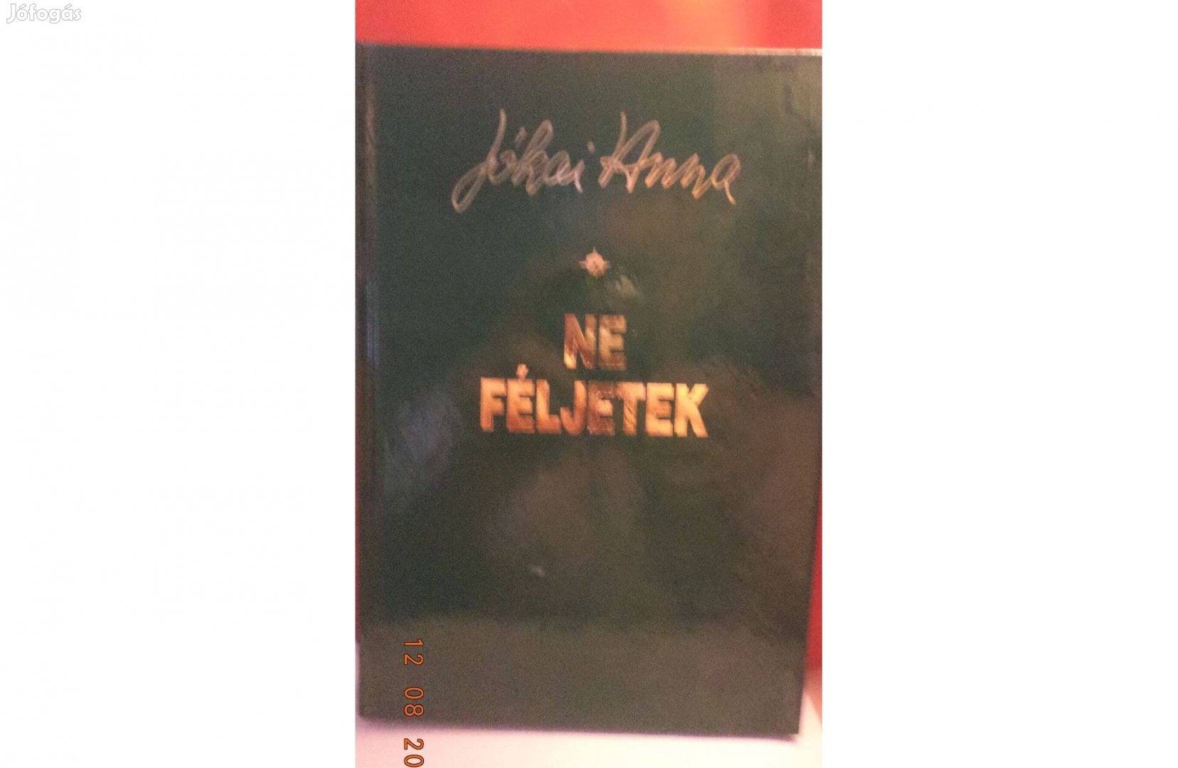 Jókai Anna: Ne féljetek