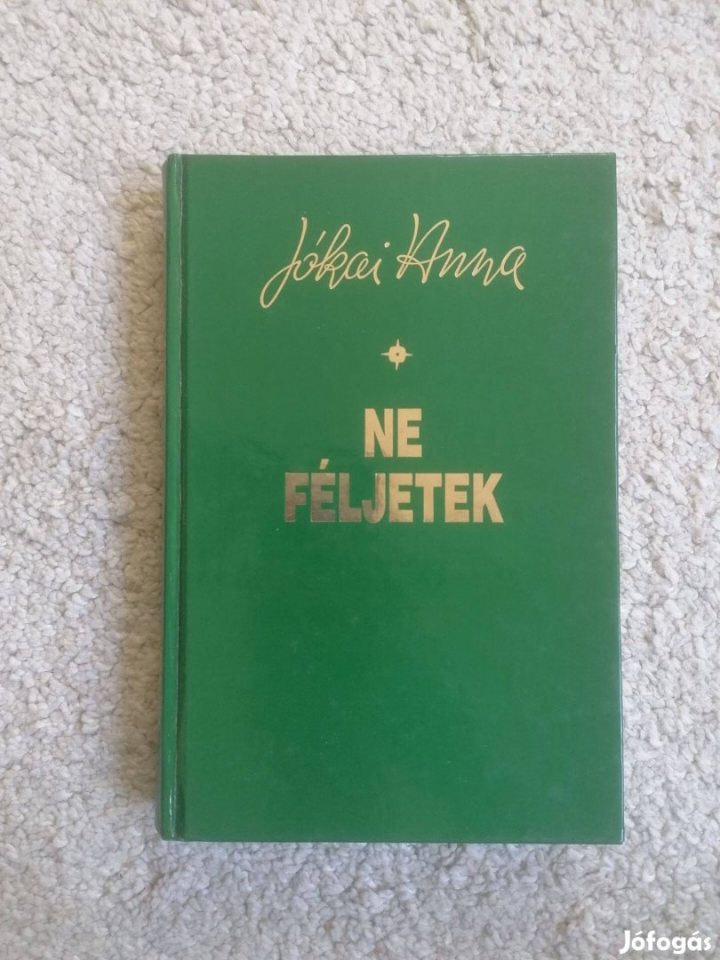 Jókai Anna: Ne féljetek