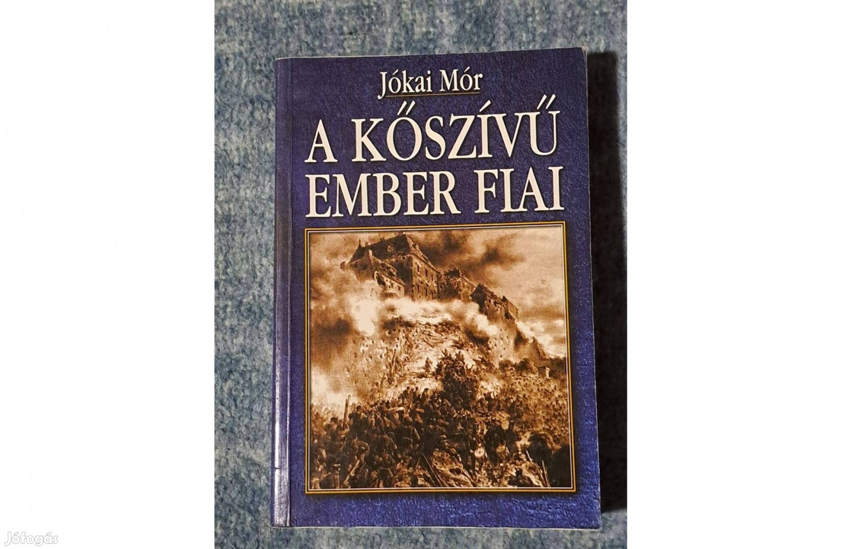 Jókai Mór A kőszívű ember fiai D2