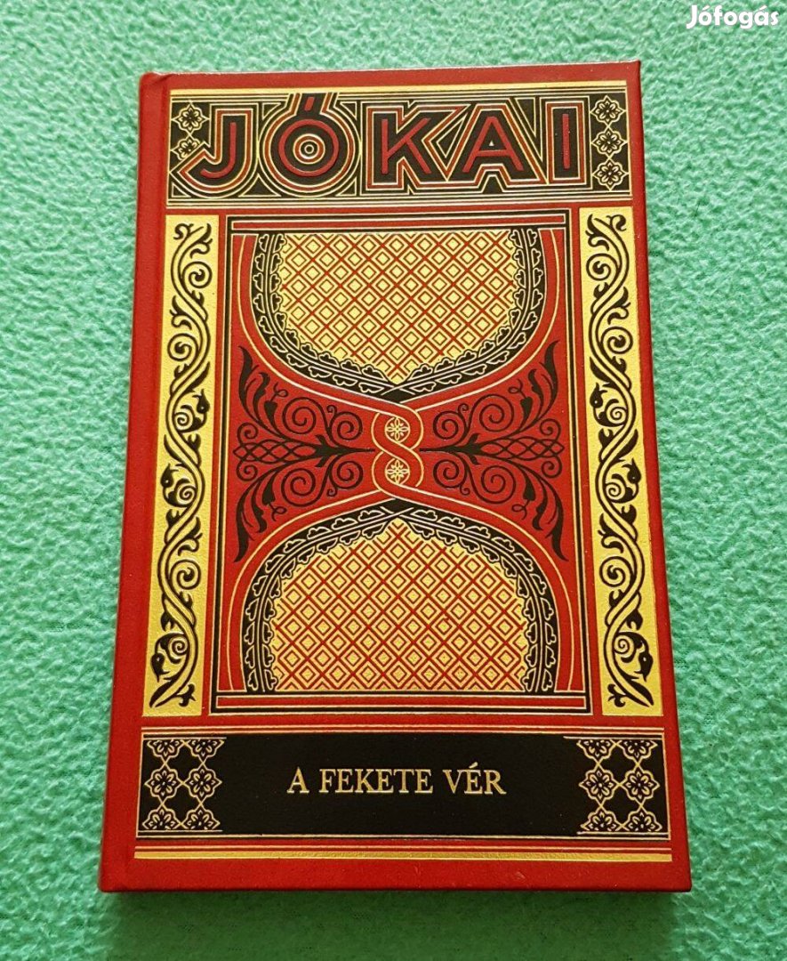 Jókai Mór: A fekete vér (díszkiadás - 60.) könyv