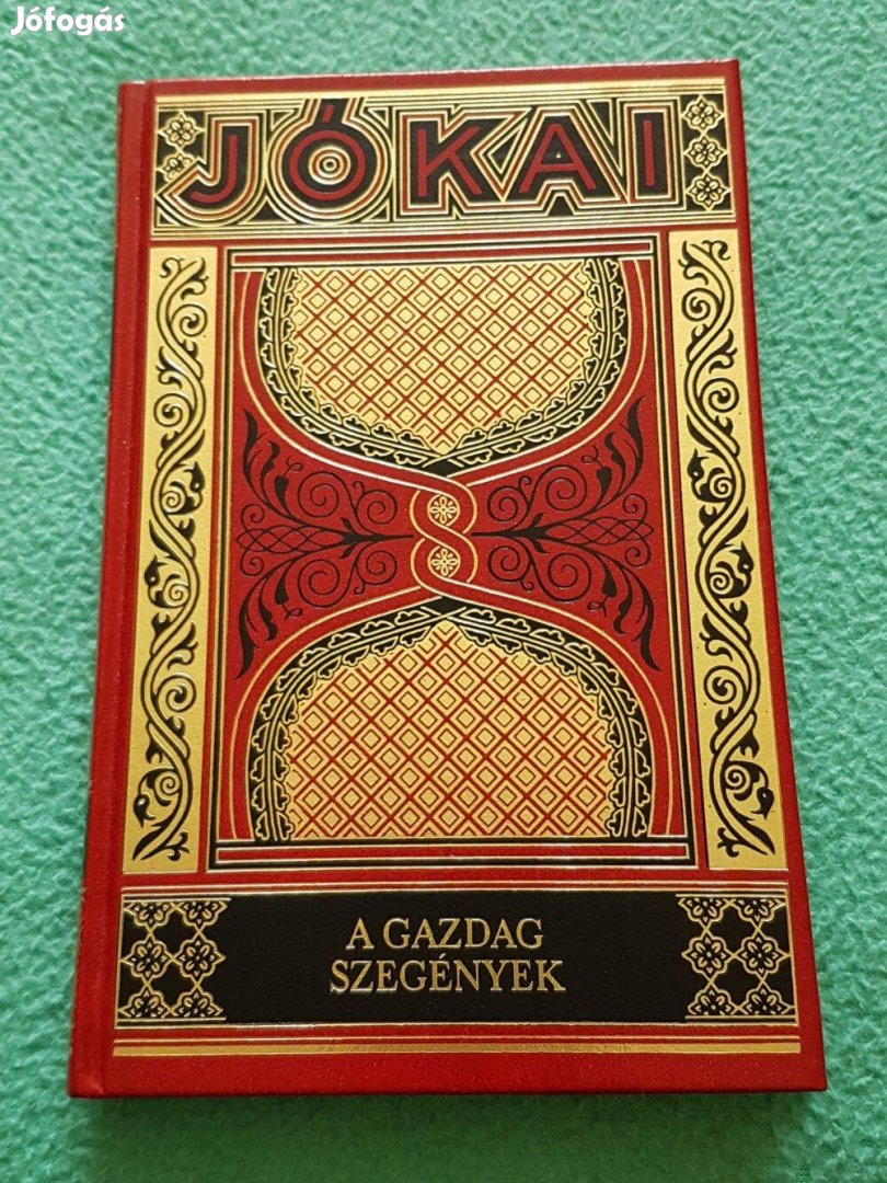 Jókai Mór: A gazdag szegények (díszkiadás - 19.) könyv