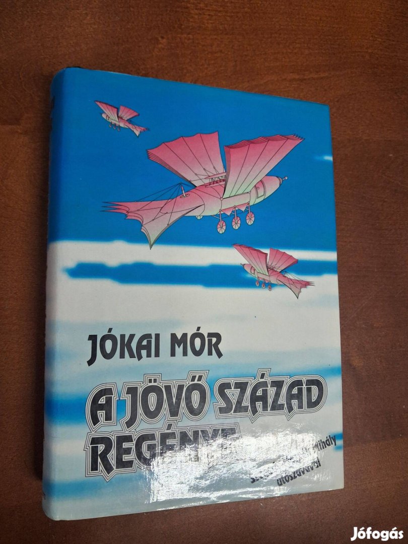 Jókai Mór- A jövő század regénye