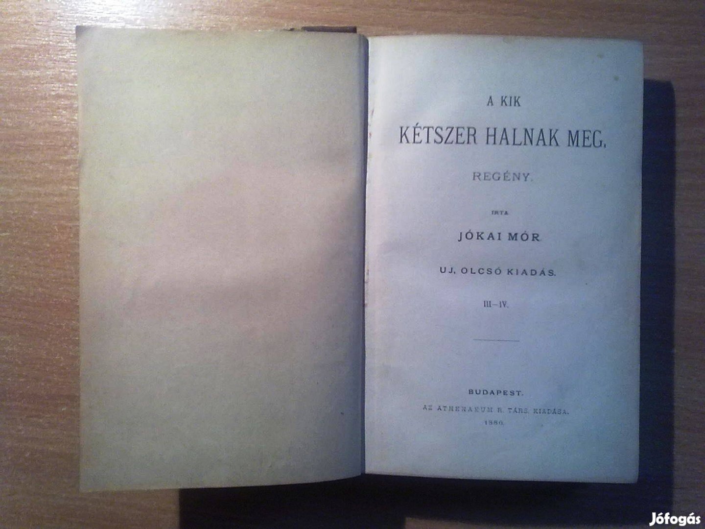 Jókai Mór: A kik kétszer halnak meg. (Athenaeum, 1886-os kiadás)