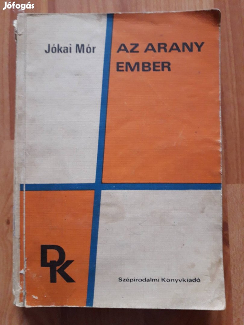 Jókai Mór: Az aranyember