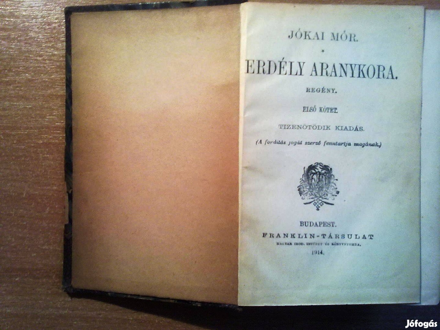 Jókai Mór: Erdély aranykora I-II. (1914-es kiadás)