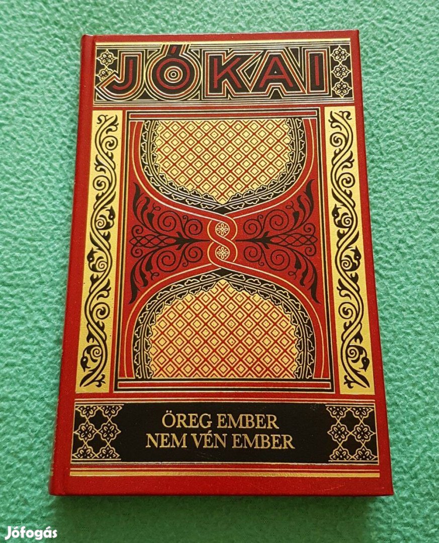 Jókai Mór: Öreg ember nem vén ember (díszkiadás - 13.) könyv