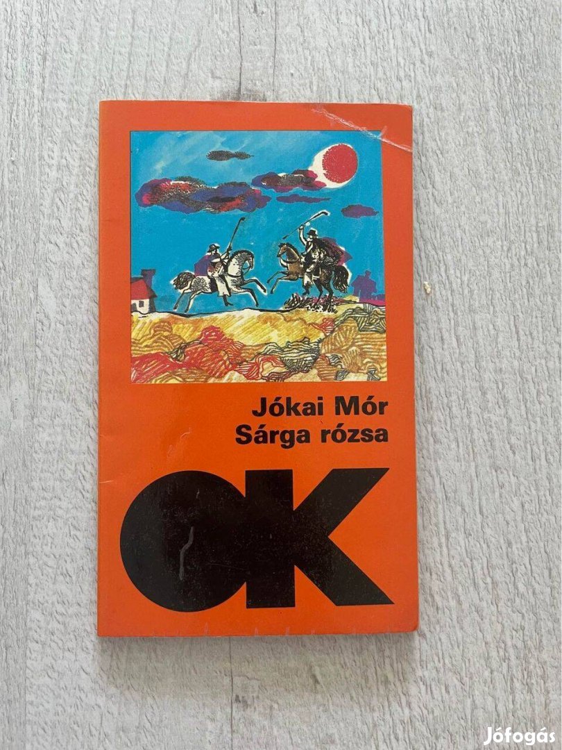 Jókai Mór: Sárga rózsa (könyv, kötelező olvasmány)