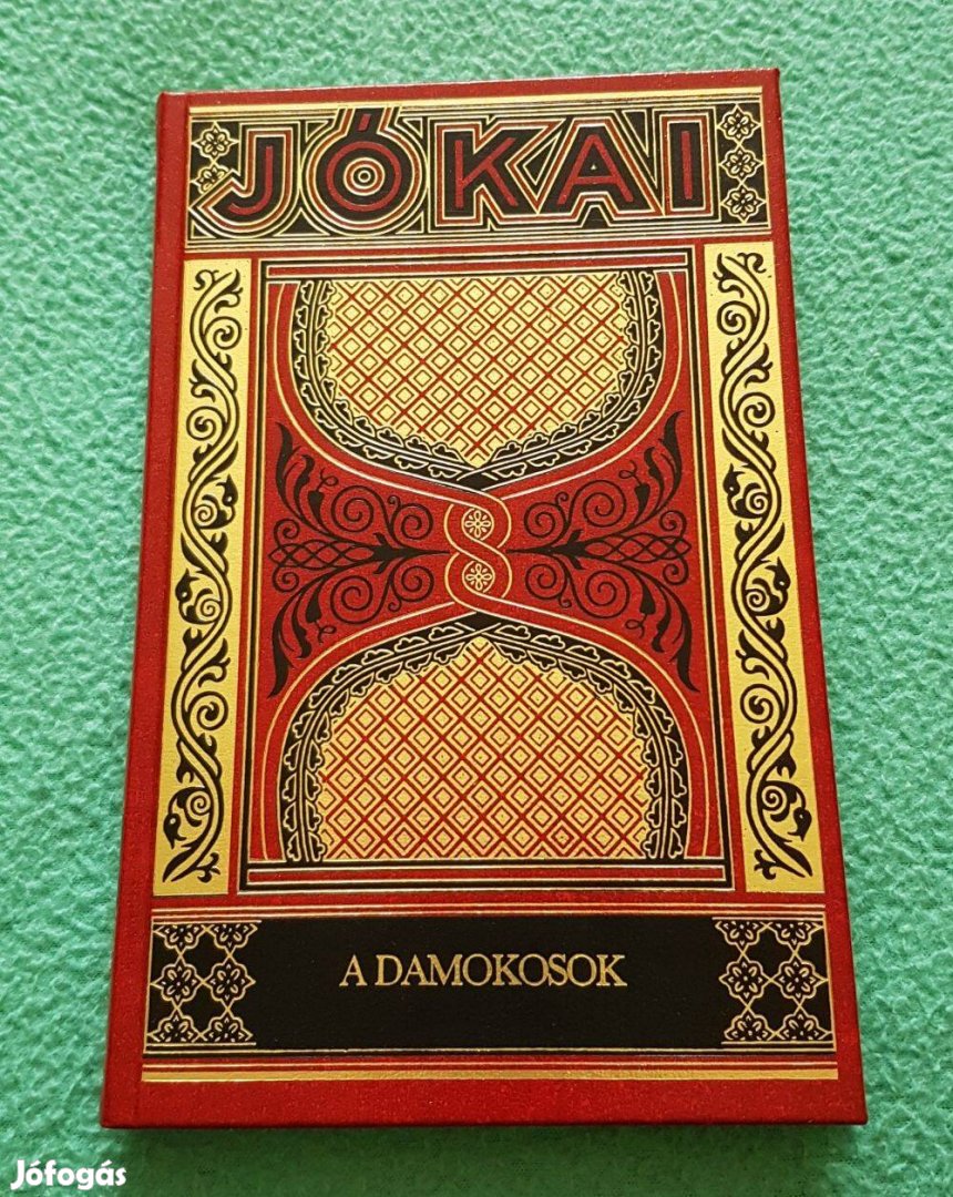 Jókai Mór - A Damokosok Gyűjteményes díszkiadás - 14. könyv