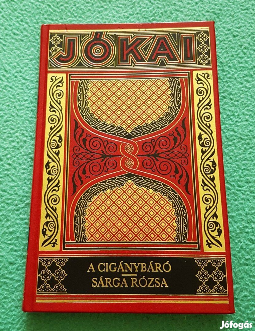 Jókai Mór - A cigánybáró/Sárga rózsa könyv (Gyűjt. díszkiadás - 33.)