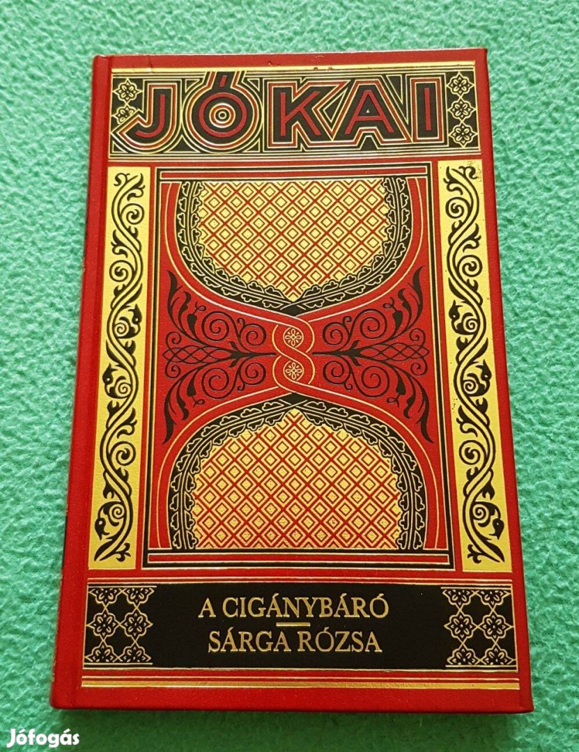 Jókai Mór - A cigánybáró/Sárga rózsa könyv (Gyűjt. díszkiadás - 33.)