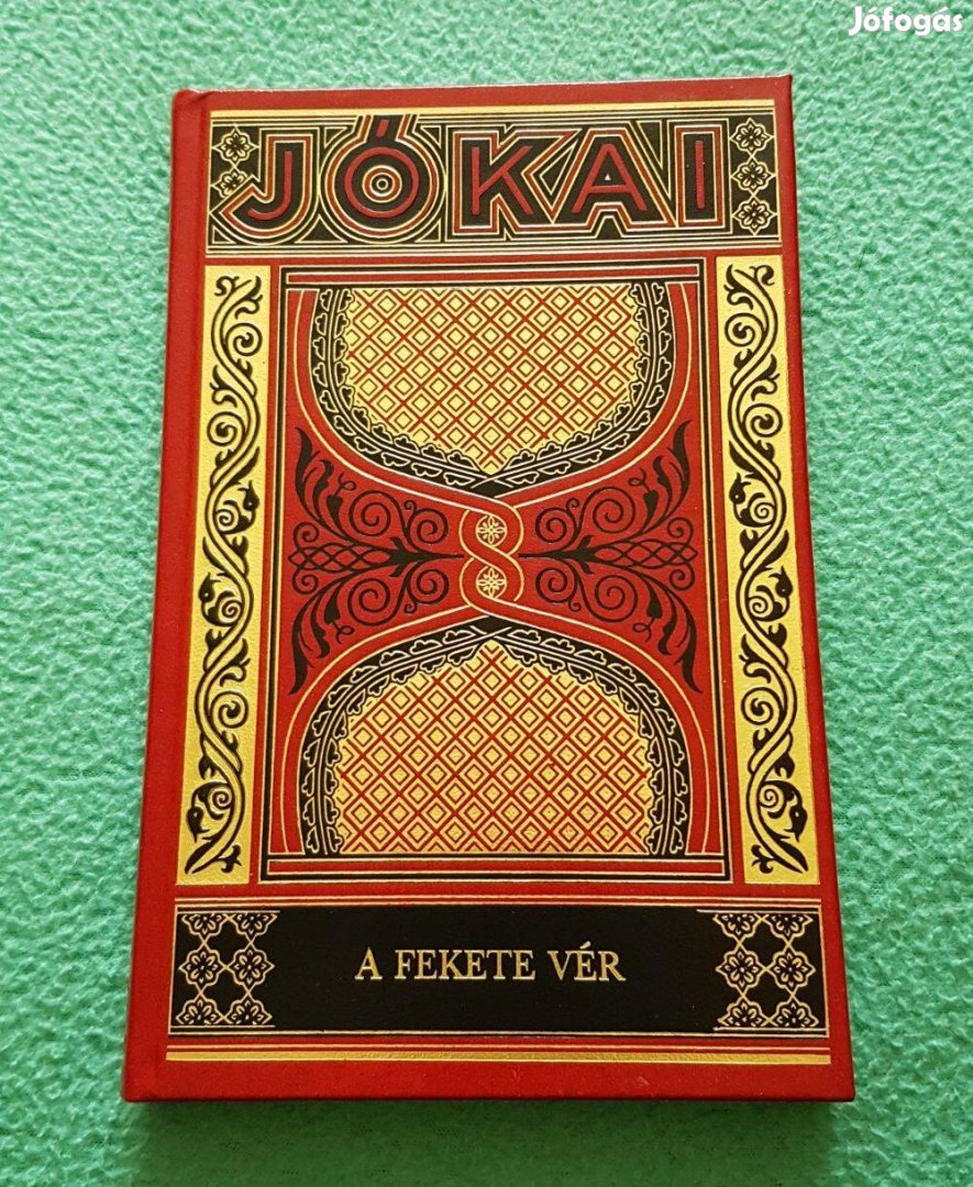 Jókai Mór - A fekete vér (Gyűjteményes díszkiadás - 60.)