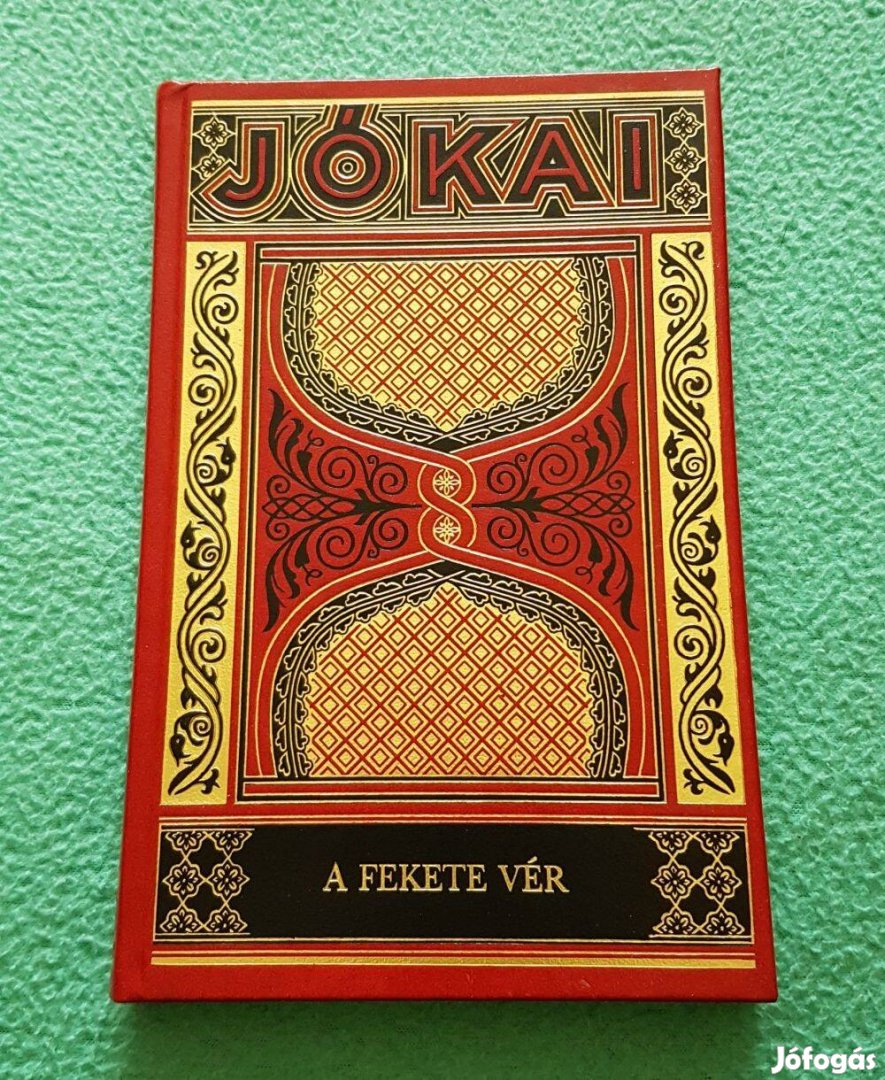 Jókai Mór - A fekete vér (Gyűjteményes díszkiadás - 60.)