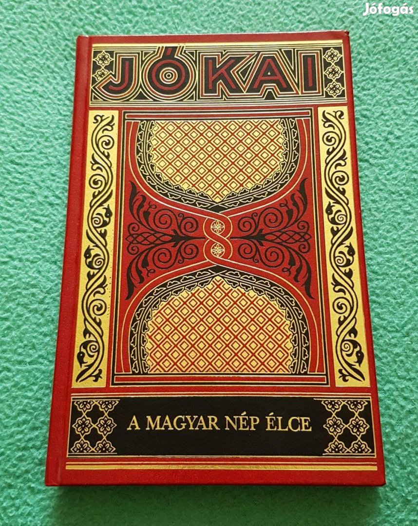 Jókai Mór - A magyar nép élce (Gyűjteményes díszkiadás - 61.)