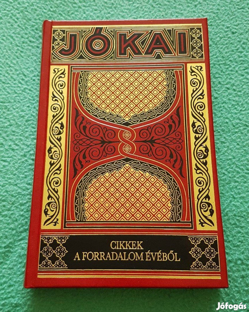 Jókai Mór - Cikkek a forradalom évéből könyv (Gyűjt. díszkiadás - 38