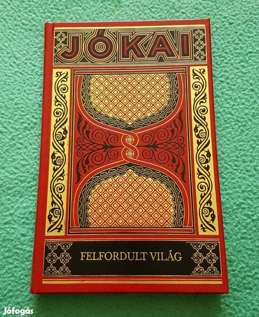 Jókai Mór - Felfordult világ (Gyűjteményes díszkiadás - 58.)