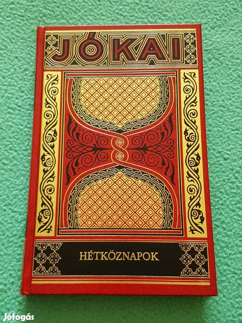 Jókai Mór - Hétköznapok könyv (Gyűjteményes díszkiadás - 8.)