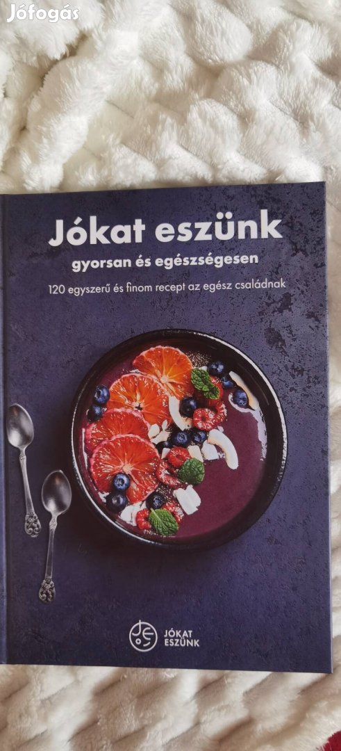 Jókat eszünk gyorsan és egészségesen vadonat új állapotú könyv