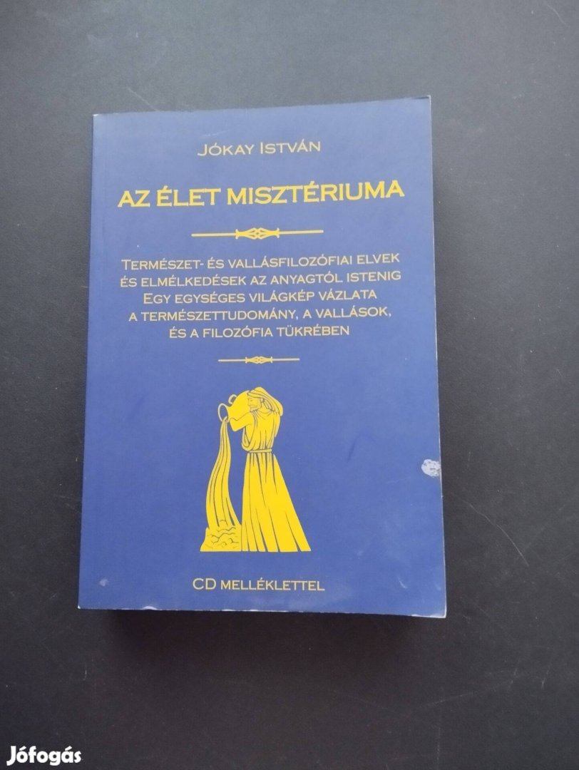 Jókay István : Az élet misztériuma