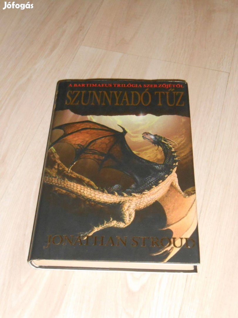 Jomathan Stroud: Szunnyadó tűz