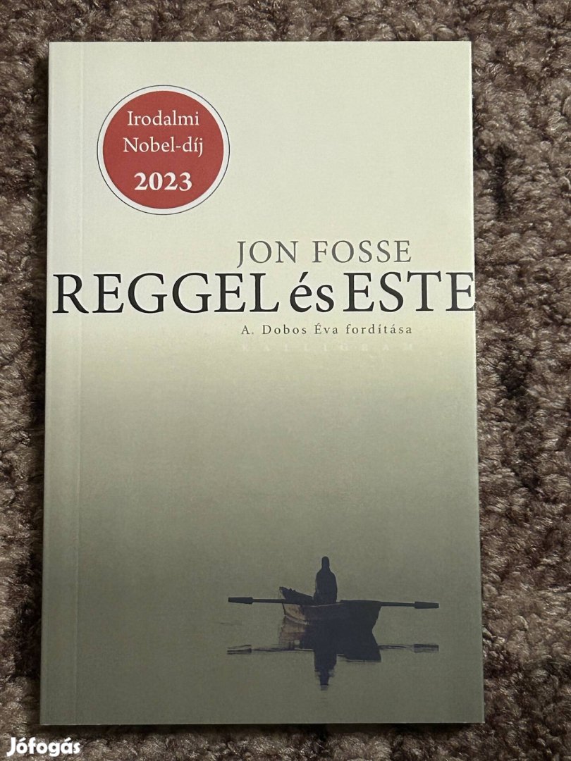 Jon Fosse: Reggel és este