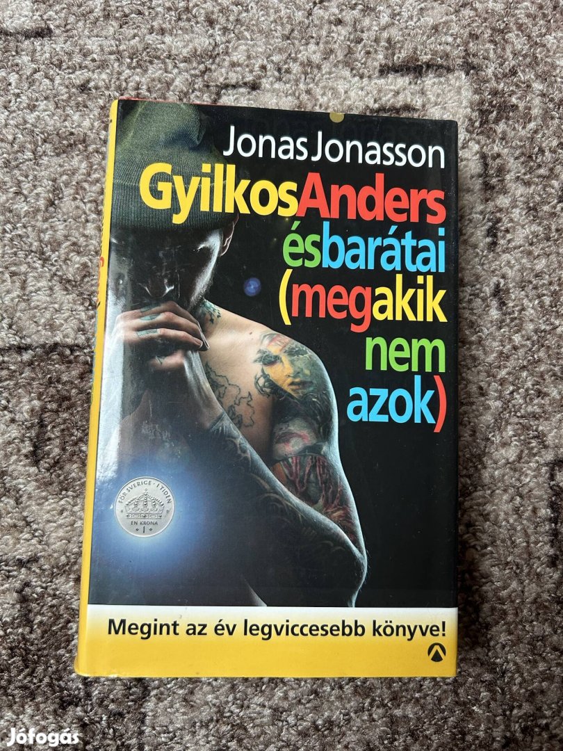 Jonas Jonasson: Gyilkos-Anders és barátai (meg akik nem azok)