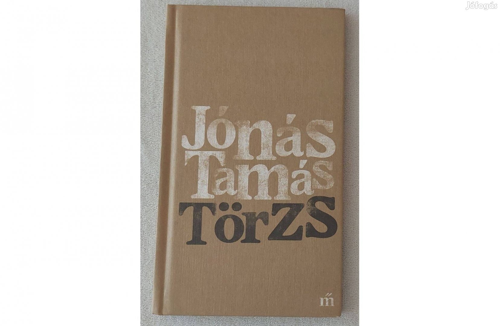 Jónás Tamás: Törzs