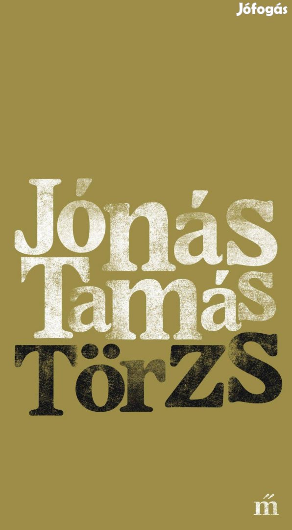 Jónás Tamás: Törzs