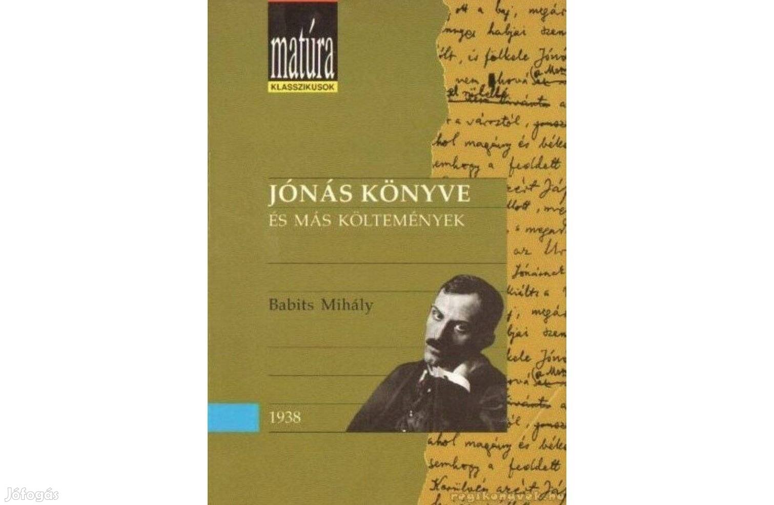 Jónás könyve és más költemények (Matúra klasszikusok)