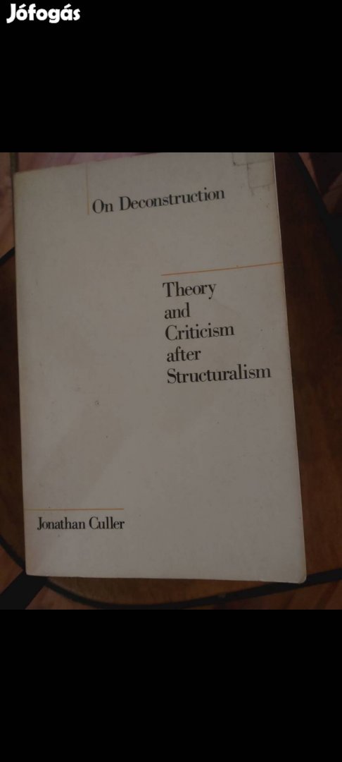 Jonathan Culler On Deconstruction
