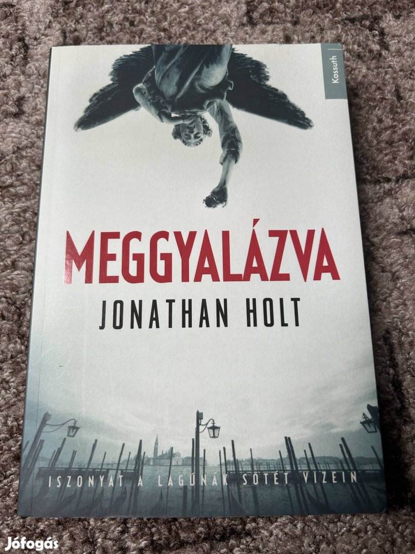 Jonathan Holt: Meggyalázva 