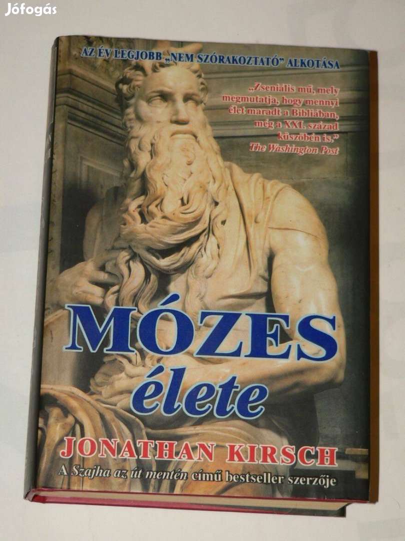 Jonathan Kirsch Mózes élete / könyv Gold book