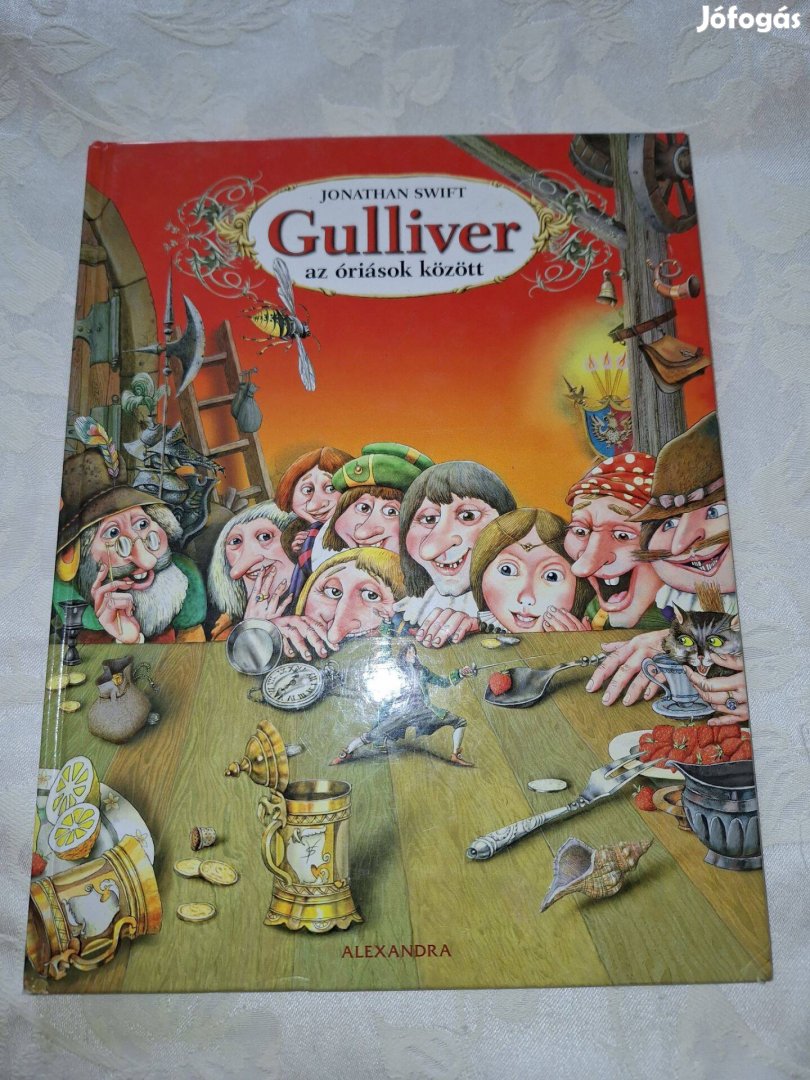 Jonathan Swift : Gulliver az óriások között