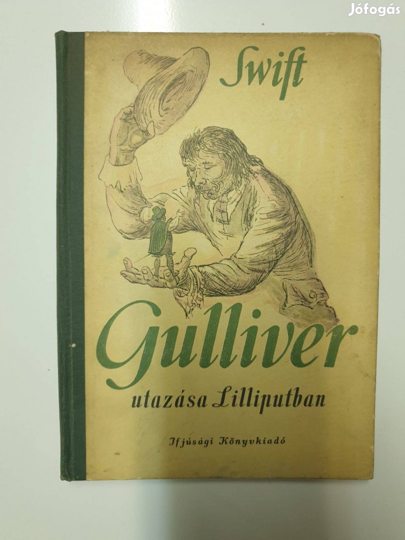 Jonathan Swift - Gulliver utazása Lilliputban / 1954-es kiadás