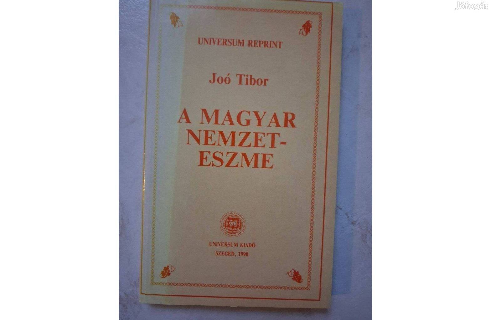 Joó Tibor - A magyar nemzeteszme