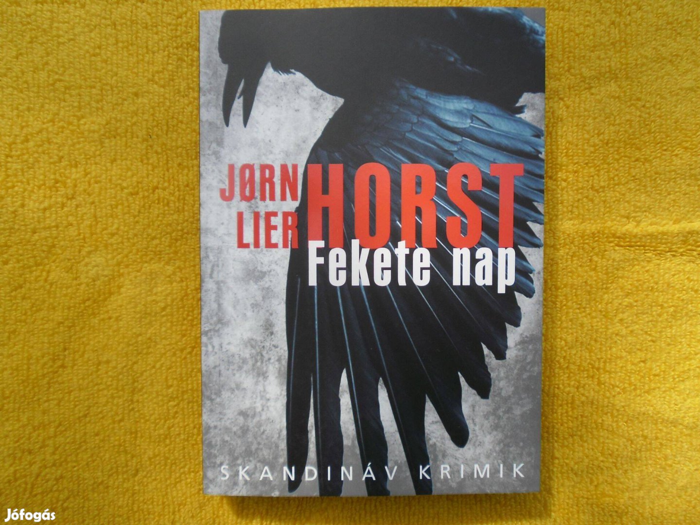Jorn Lier Horst: Fekete nap - Wisting 7. /Skandináv krimik/