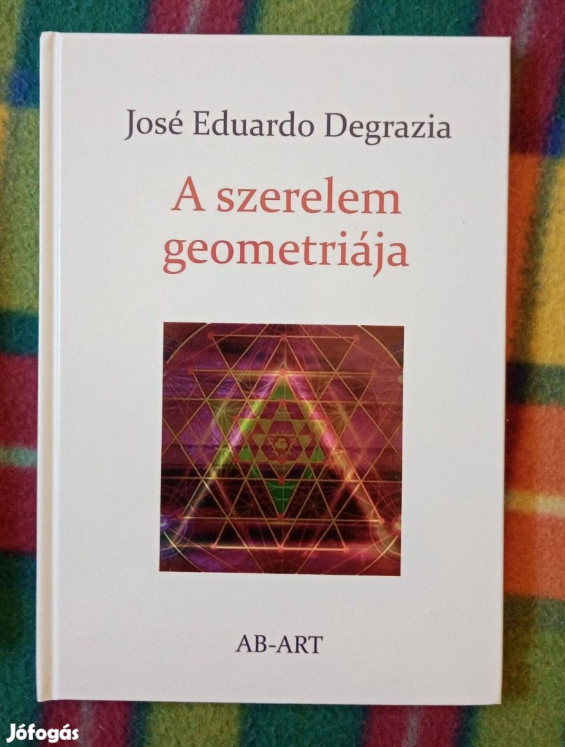 Jose Eduardo Degarzia: A szerelem geometriája