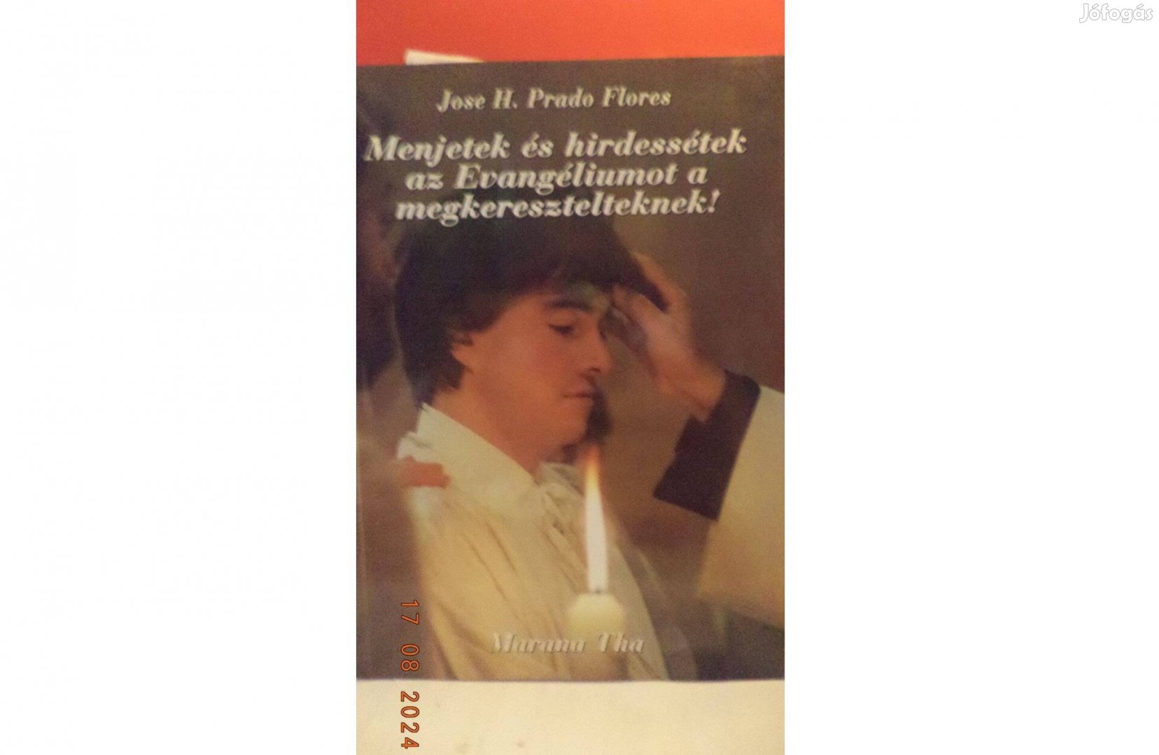 Jose H. Prado Flores: Menjetek és hirdessétek az Evangéliumot a