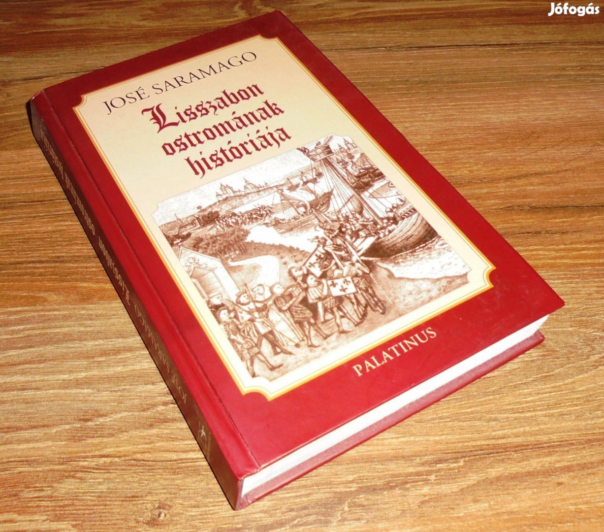 José Saramago: Lisszabon ostromának históriája