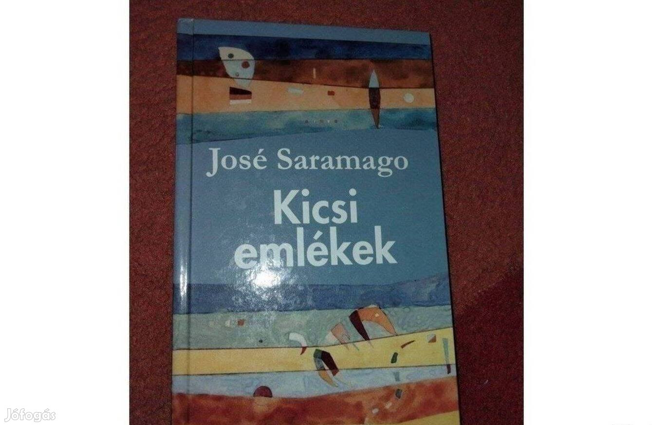 José Saramago . Kicsi emlékek