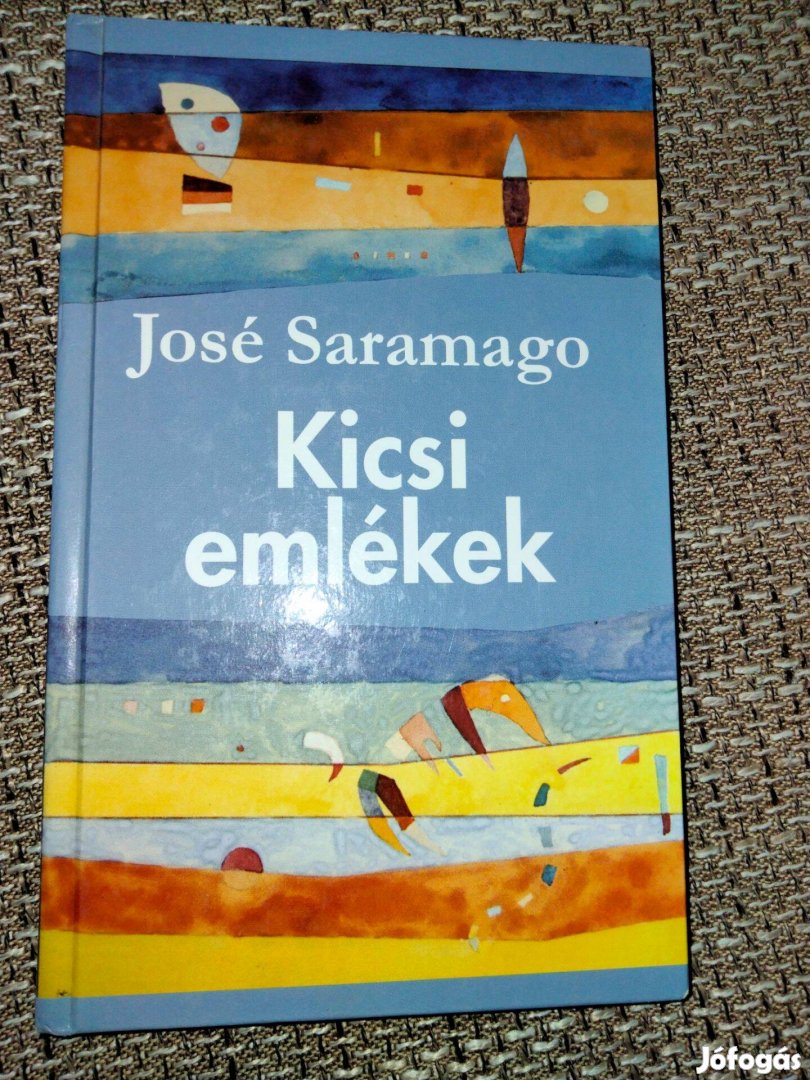 José Saramago : Kicsi emlékek