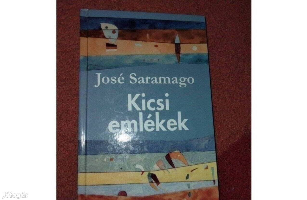 José Saramago . Kicsi emlékek