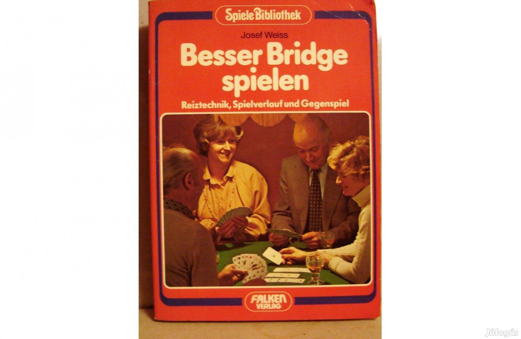 Josef Weiss: Besser Bridge spielen