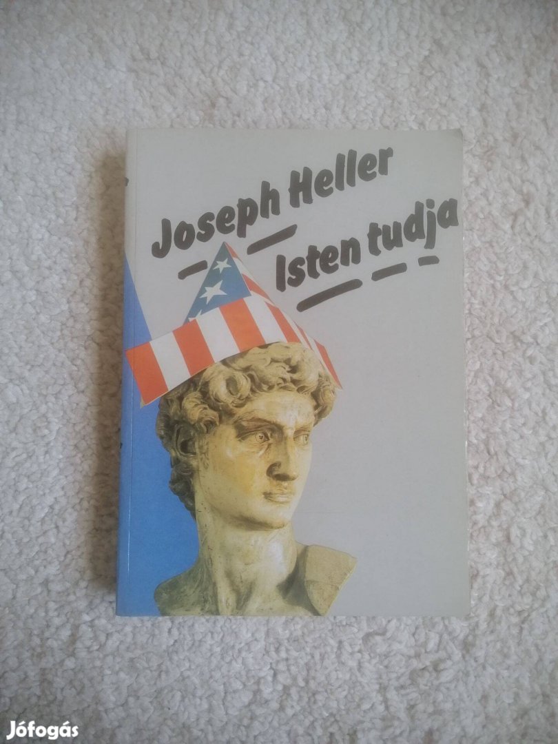Joseph Heller: Isten tudja