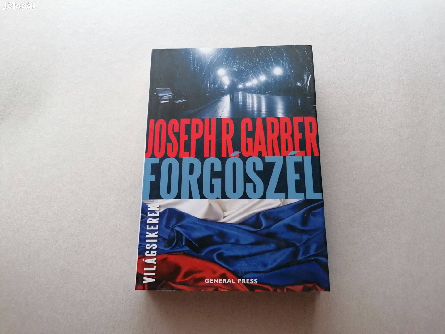Joseph R. Garber: Forgószél c. Új könyve eladó !